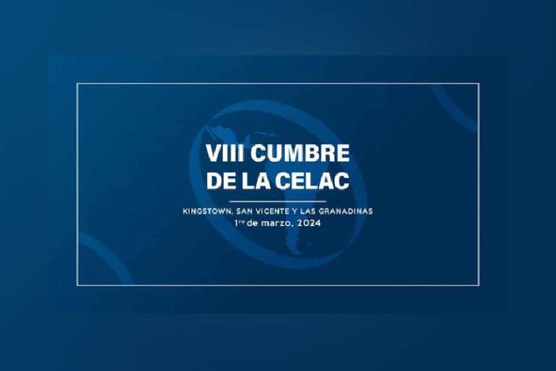 San Vicente y las Granadinas acoge VIII Cumbre de la CELAC